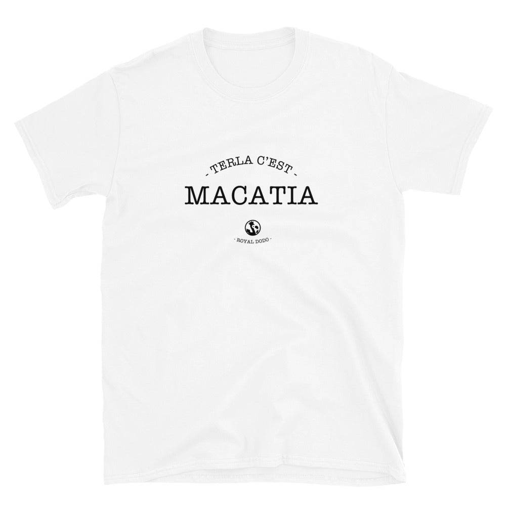 T-shirt Unisexe Terla c'est Macatia