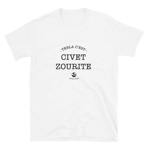 T-shirt Unisexe Terla c'est Civet Zourite